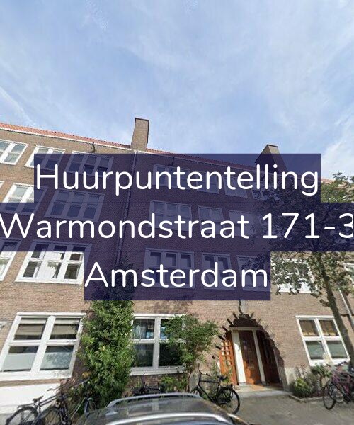 Foto gevel Huurpuntentelling voor Warmondstraat 171-3, Amsterdam