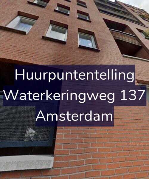 Foto gevel Huurpuntentelling voor Waterkeringweg 137, Amsterdam