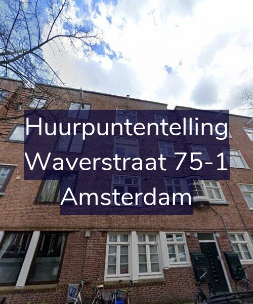 Foto gevel Huurpuntentelling voor Waverstraat 75-1, Amsterdam