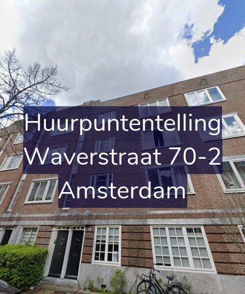 Foto gevel Huurpuntentelling voor Waverstraat 70-2, Amsterdam