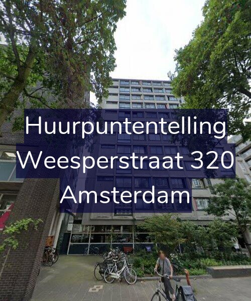 Foto gevel Huurpuntentelling voor Weesperstraat 320, Amsterdam