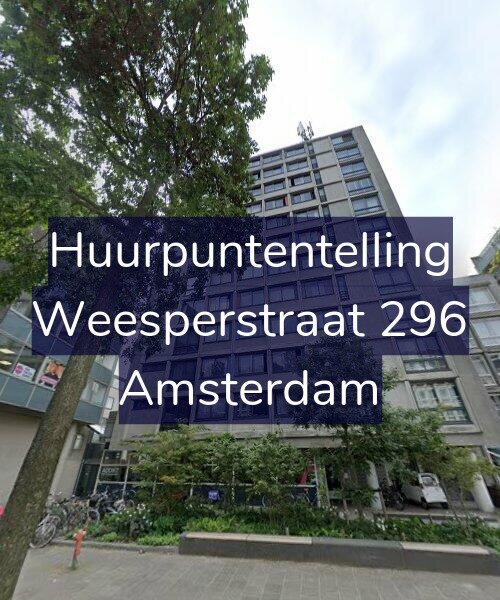 Foto gevel Huurpuntentelling voor Weesperstraat 296, Amsterdam