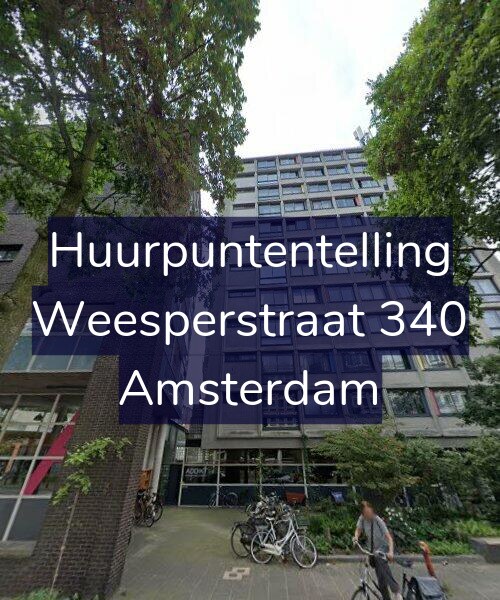 Foto gevel Huurpuntentelling voor Weesperstraat 340, Amsterdam