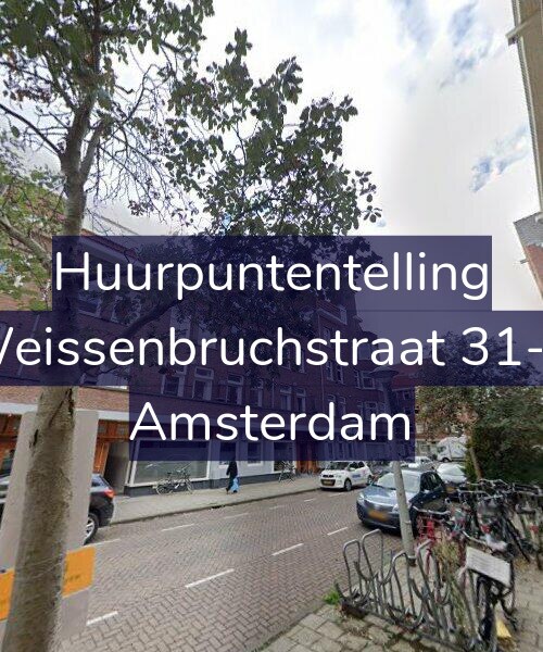 Foto gevel Huurpuntentelling voor Weissenbruchstraat 31-H, Amsterdam
