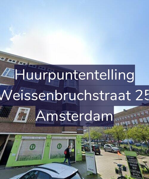 Foto gevel Huurpuntentelling voor Weissenbruchstraat 25, Amsterdam