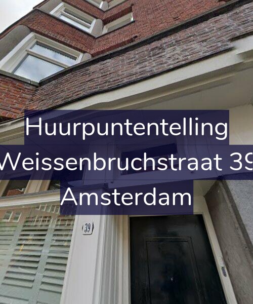 Foto gevel Huurpuntentelling voor Weissenbruchstraat 39, Amsterdam