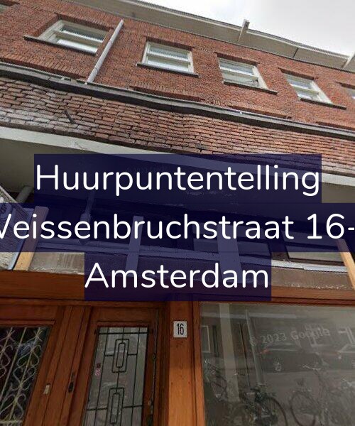 Foto gevel Huurpuntentelling voor Weissenbruchstraat 16-1, Amsterdam