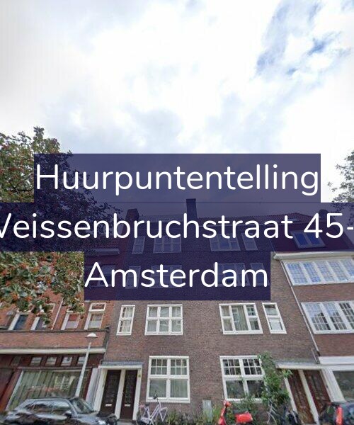 Foto gevel Huurpuntentelling voor Weissenbruchstraat 45-3, Amsterdam