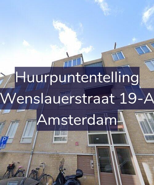Foto gevel Huurpuntentelling voor Wenslauerstraat 19-A, Amsterdam