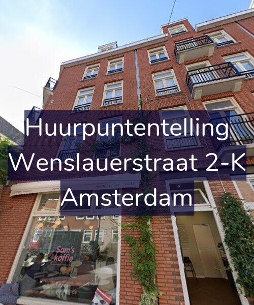 Foto gevel Huurpuntentelling voor Wenslauerstraat 2-K, Amsterdam