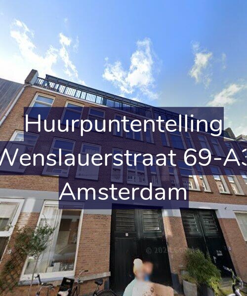 Foto gevel Huurpuntentelling voor Wenslauerstraat 69-A3, Amsterdam