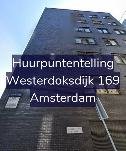 Foto gevel Huurpuntentelling voor Westerdoksdijk 169, Amsterdam