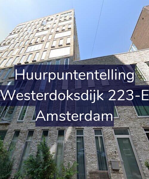 Foto gevel Huurpuntentelling voor Westerdoksdijk 223-E, Amsterdam