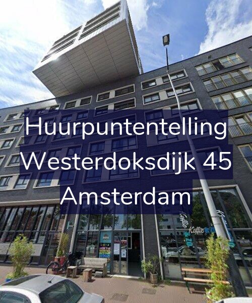 Foto gevel Huurpuntentelling voor Westerdoksdijk 45, Amsterdam