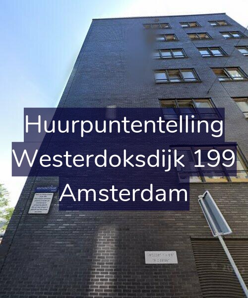 Foto gevel Huurpuntentelling voor Westerdoksdijk 199, Amsterdam