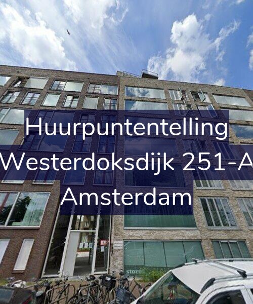 Foto gevel Huurpuntentelling voor Westerdoksdijk 251-A, Amsterdam