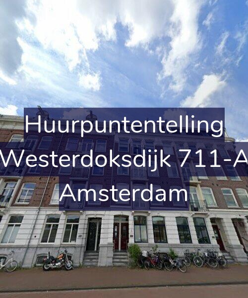 Foto gevel Huurpuntentelling voor Westerdoksdijk 711-A, Amsterdam