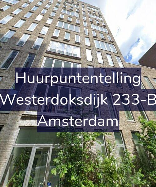 Foto gevel Huurpuntentelling voor Westerdoksdijk 233-B, Amsterdam