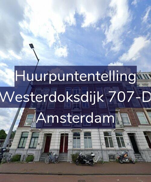 Foto gevel Huurpuntentelling voor Westerdoksdijk 707-D, Amsterdam