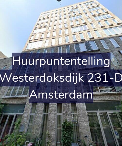 Foto gevel Huurpuntentelling voor Westerdoksdijk 231-D, Amsterdam