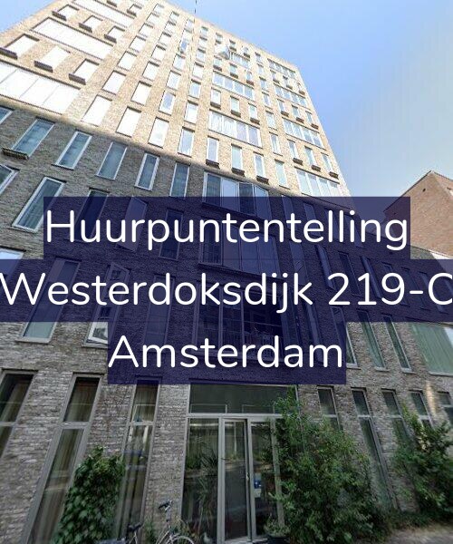 Foto gevel Huurpuntentelling voor Westerdoksdijk 219-C, Amsterdam