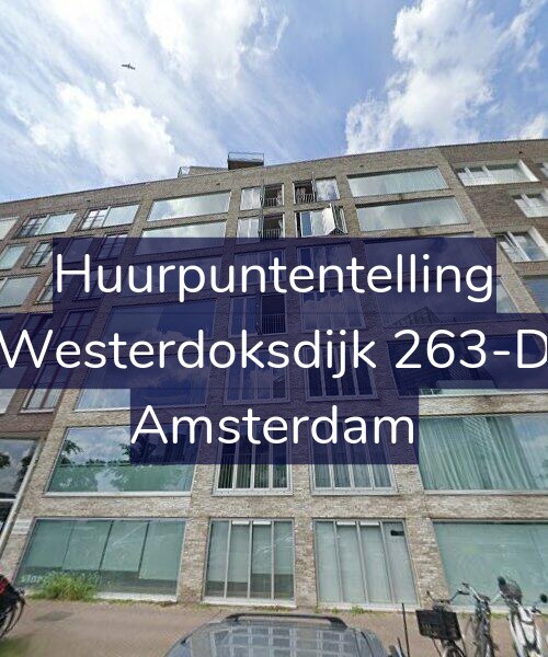 Foto gevel Huurpuntentelling voor Westerdoksdijk 263-D, Amsterdam