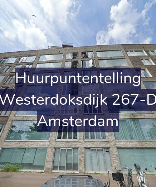 Foto gevel Huurpuntentelling voor Westerdoksdijk 267-D, Amsterdam