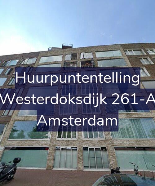 Foto gevel Huurpuntentelling voor Westerdoksdijk 261-A, Amsterdam