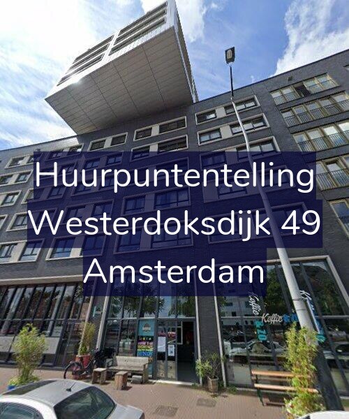Foto gevel Huurpuntentelling voor Westerdoksdijk 49, Amsterdam