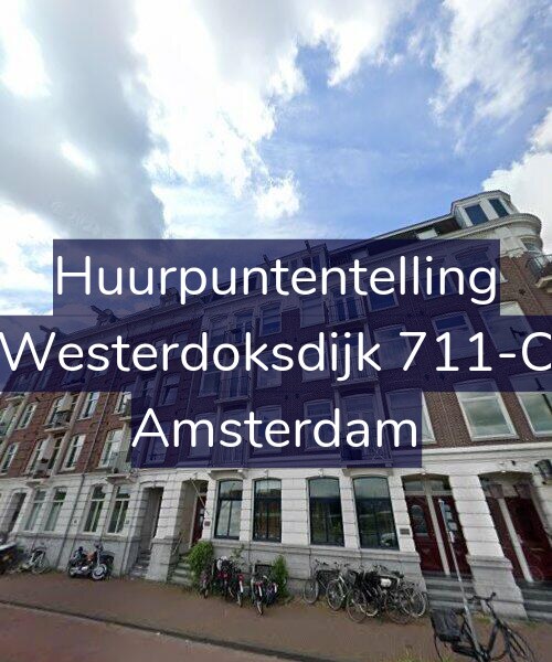 Foto gevel Huurpuntentelling voor Westerdoksdijk 711-C, Amsterdam