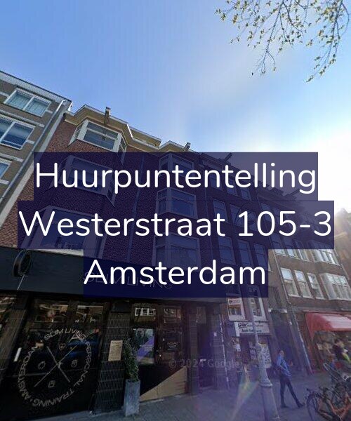 Foto gevel Huurpuntentelling voor Westerstraat 105-3, Amsterdam