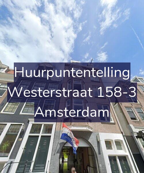 Foto gevel Huurpuntentelling voor Westerstraat 158-3, Amsterdam