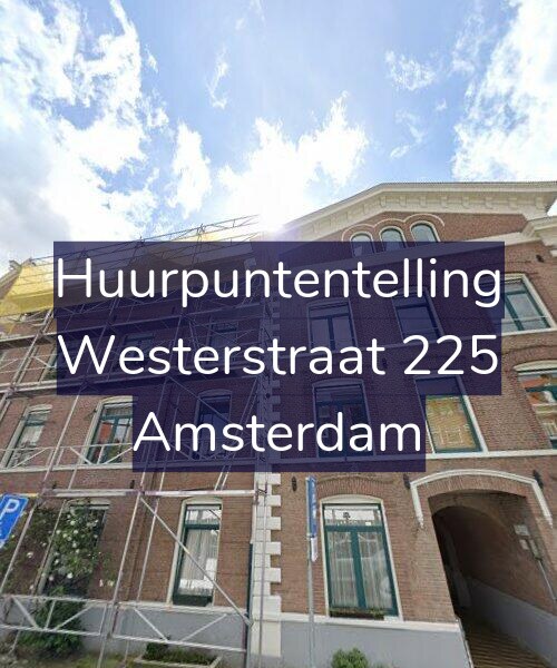 Foto gevel Huurpuntentelling voor Westerstraat 225, Amsterdam