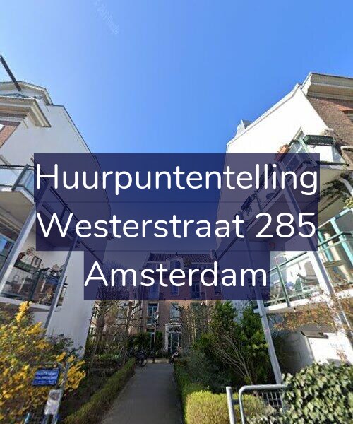 Foto gevel Huurpuntentelling voor Westerstraat 285, Amsterdam