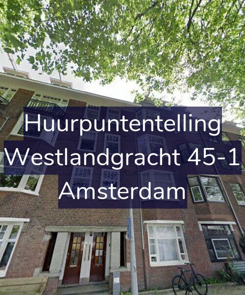 Foto gevel Huurpuntentelling voor Westlandgracht 45-1, Amsterdam