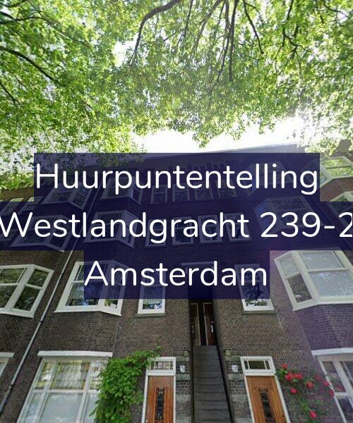 Foto gevel Huurpuntentelling voor Westlandgracht 239-2, Amsterdam