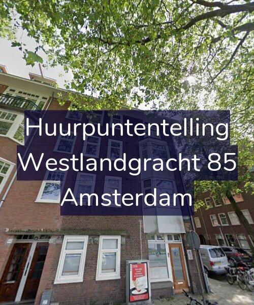 Foto gevel Huurpuntentelling voor Westlandgracht 85, Amsterdam