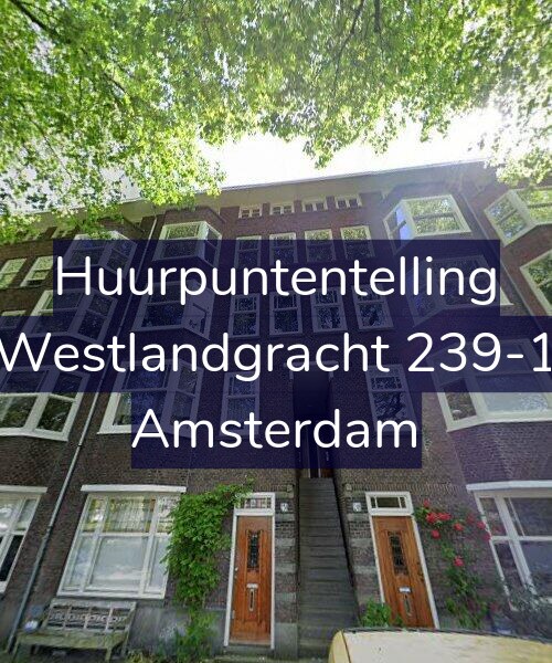 Foto gevel Huurpuntentelling voor Westlandgracht 239-1, Amsterdam