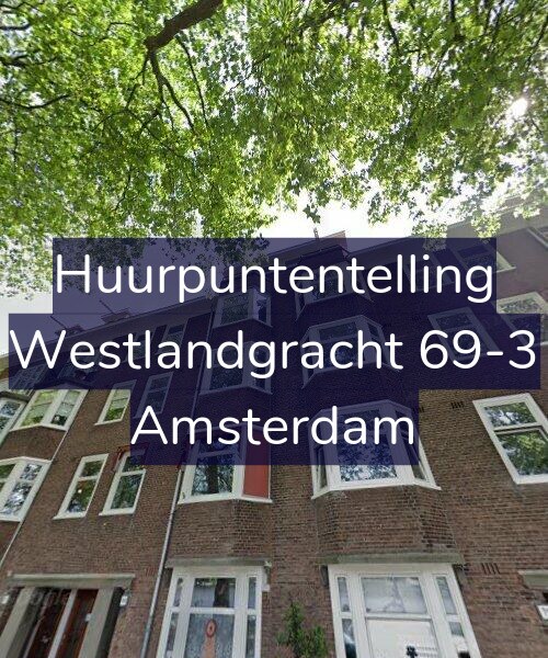 Foto gevel Huurpuntentelling voor Westlandgracht 69-3, Amsterdam
