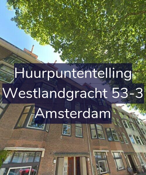 Foto gevel Huurpuntentelling voor Westlandgracht 53-3, Amsterdam