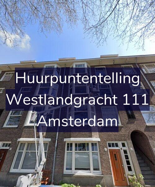 Foto gevel Huurpuntentelling voor Westlandgracht 111, Amsterdam