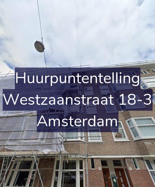 Foto gevel Huurpuntentelling voor Westzaanstraat 18-3, Amsterdam