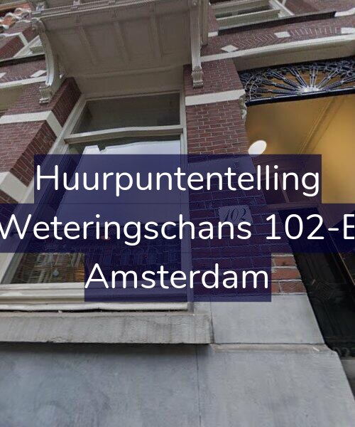 Foto gevel Huurpuntentelling voor Weteringschans 102-E, Amsterdam