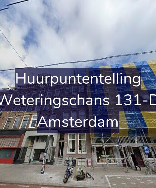 Foto gevel Huurpuntentelling voor Weteringschans 131-D, Amsterdam