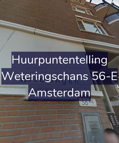Foto gevel Huurpuntentelling voor Weteringschans 56-E, Amsterdam