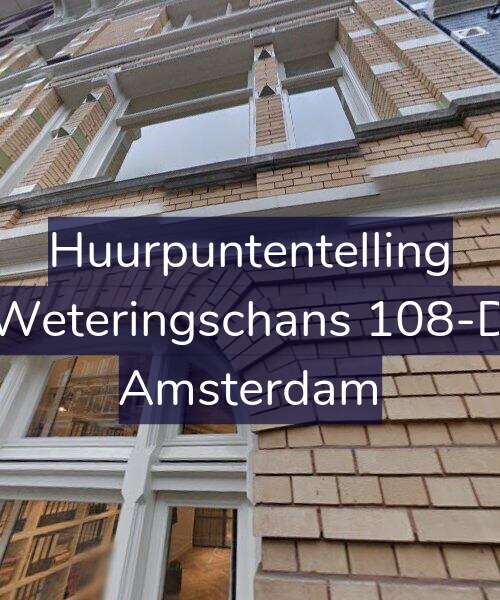 Foto gevel Huurpuntentelling voor Weteringschans 108-D, Amsterdam