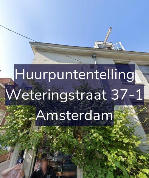 Foto gevel Huurpuntentelling voor Weteringstraat 37-1, Amsterdam