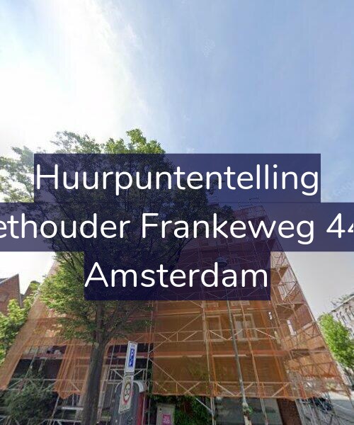Foto gevel Huurpuntentelling voor Wethouder Frankeweg 44-2, Amsterdam