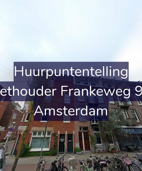 Foto gevel Huurpuntentelling voor Wethouder Frankeweg 9-2, Amsterdam