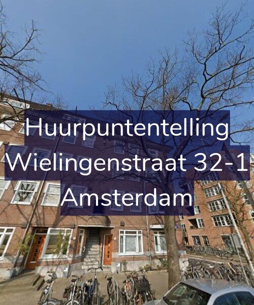 Foto gevel Huurpuntentelling voor Wielingenstraat 32-1, Amsterdam